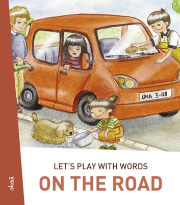 Let's play with words… On the road: The essential vocabulary