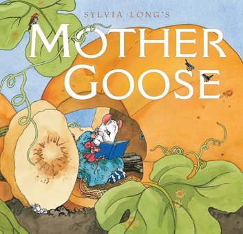 Sylvia Long's Mother Goose