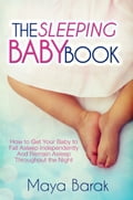 The Sleeping Baby Book