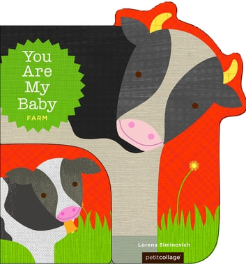 You Are My Baby: Farm