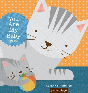 You Are My Baby: Pets